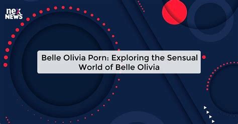 Watch 53 Free belle olivia Porn & Sex Videos